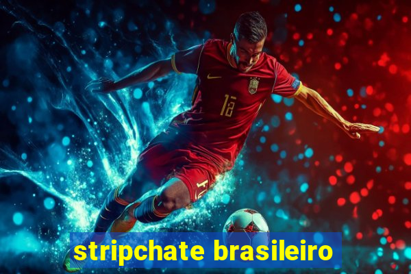 stripchate brasileiro